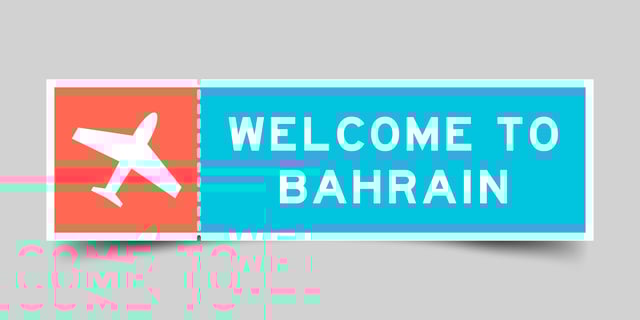 Bahrain welcome board